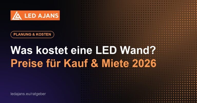 Was kostet eine LED Wand? Preise für Kauf und Miete 2026